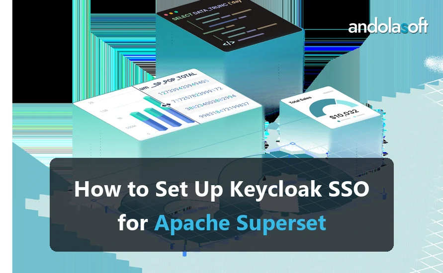 How to Set Up Keycloak SSO for Apache Superset (OpenID Connect)